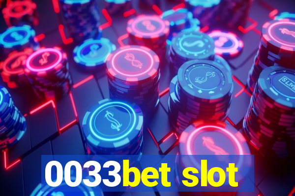 0033bet slot